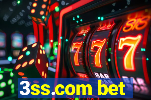 3ss.com bet